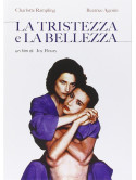 Tristezza E La Bellezza (La)
