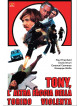 Tony, L'Altra Faccia Della Torino Violenta