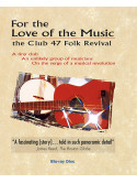 For The Love For Music: The Club 47 Folk Revival