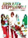 John Kay & Steppenwolf - A Rock & Roll Odysseey