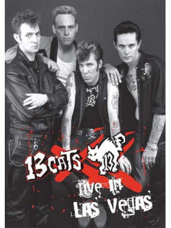 13 Cats - Live In Las Vegas
