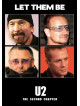 U2 - Let Them Be (2 Dvd)