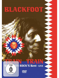 Blackfoot - Live - The Train Train..