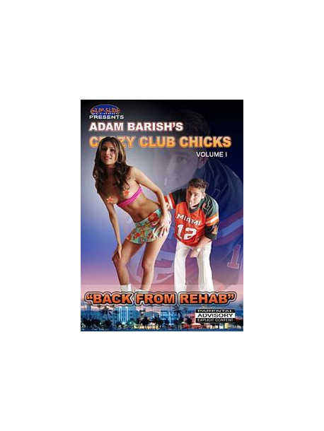 Crazy Club Chicks - Back From Rehab