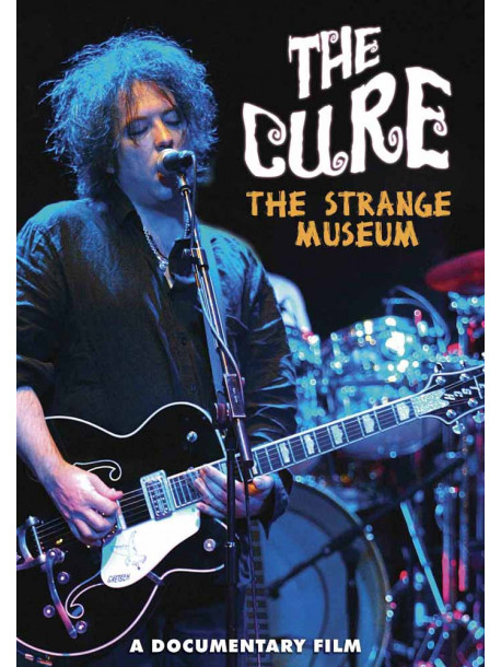 Cure, The - Strange Museum