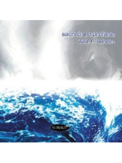 Daniel Asia - Sacred And Profane