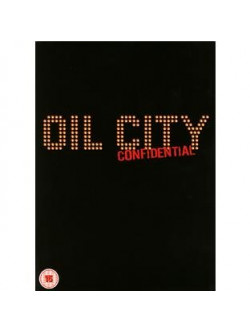 Dr. Feelgood - Oil City Confidential