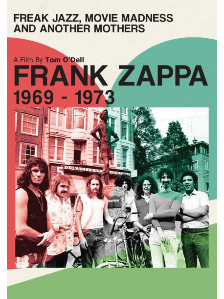 Frank Zappa -  Freak Jazz, Movie Madness & Another Mothers