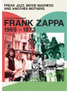 Frank Zappa -  Freak Jazz, Movie Madness & Another Mothers