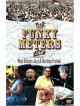 Funky Meters - Live From New Orleans Jazz & Heritage Festival