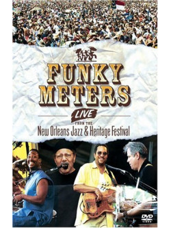Funky Meters - Live From New Orleans Jazz & Heritage Festival
