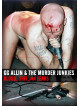Gg Allin - Blood, Shit And Fears