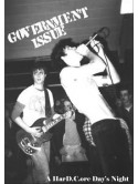 Government Issue -  A Hard.c.ore Day's Night