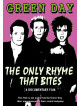 Green Day - The Only Rhyme That Bites