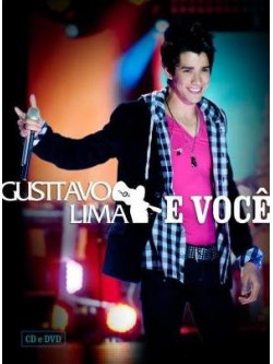 Gustavo Lima - E Voce (dvd/cd)