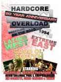 Hardcore Overload 20 Year Anniversay - Wrestling On The Road 1994