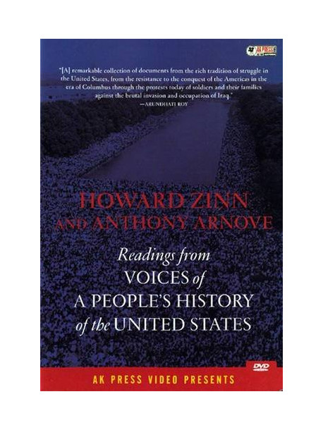 Howard Zinn - Voices Of A Peoples History...