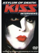 Kiss - Asylum Of Death - Interviews