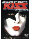 Kiss - Asylum Of Death - Interviews