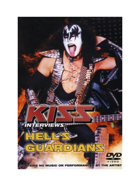 Kiss - Hell's Guardians - Interviews