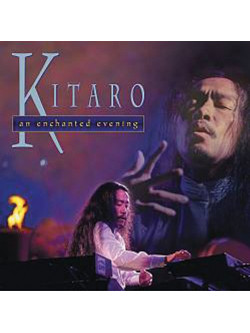 Kitaro - Enchanted Evening