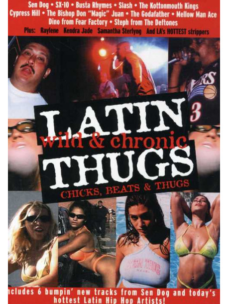 Latin Thugs - Wild & Chronic
