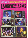 Lawrence Arms - An Evening Of Extraordinary Circumstance