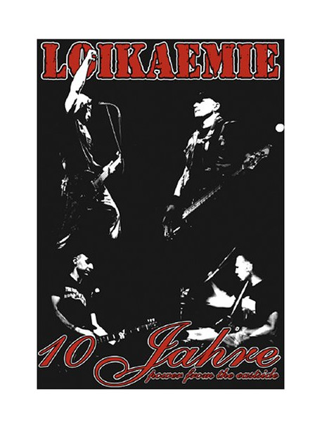Loikaemie - 10 Jahre Power From The Eastside