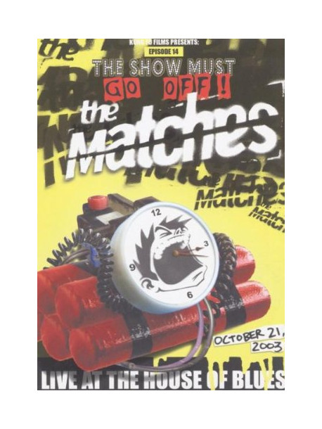 Matches (The) - Live At The House Of Blues