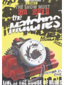 Matches (The) - Live At The House Of Blues