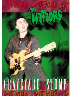 Meteors, The - Graveyard Stomp