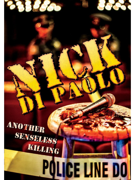 Nick Di Paolo - Another Senseless Killing