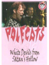 Polecats, The - White Devils From Satans Hollow