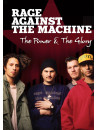 Rage Against The Machine - The Power & The Glory