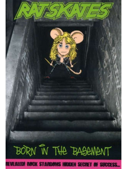 Rate Skates - Born In The Basement