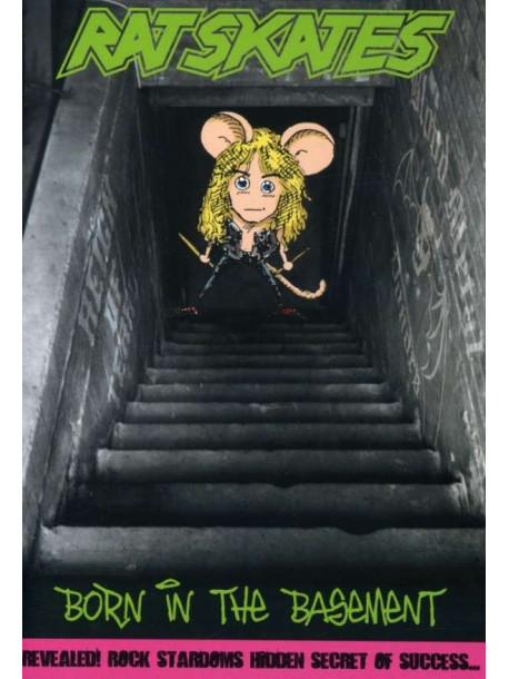 Rate Skates - Born In The Basement