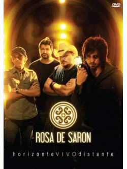 Rosa De Saron - Horizonte Vivo Distante