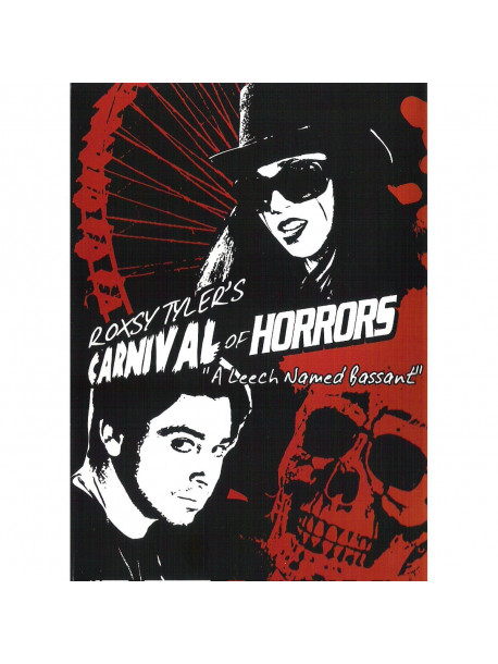 Roxsy Tyler's Carnival Of Horrors - A Leech Named Bassant