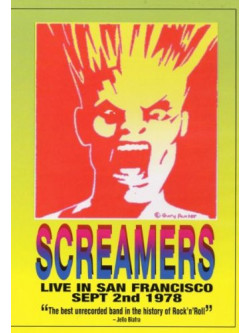 Screamers - Live In 1978 In San Francisco