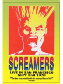 Screamers - Live In 1978 In San Francisco