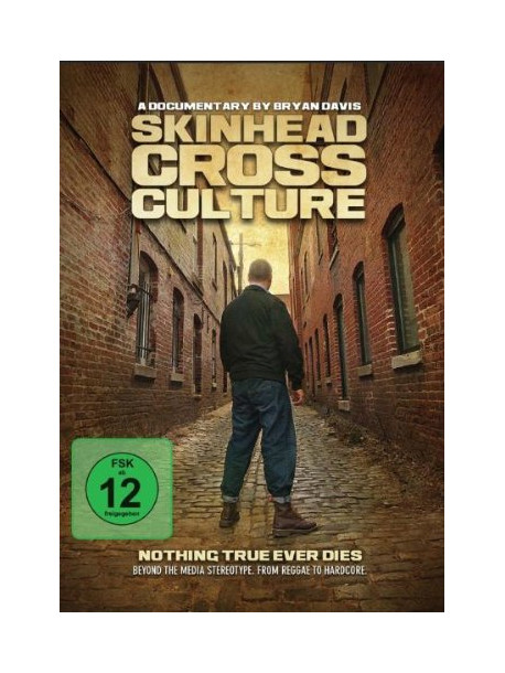 Skinhead Cross Culture - Skinhead Cross Culture