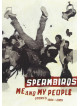 Spermbirds - Me And My People