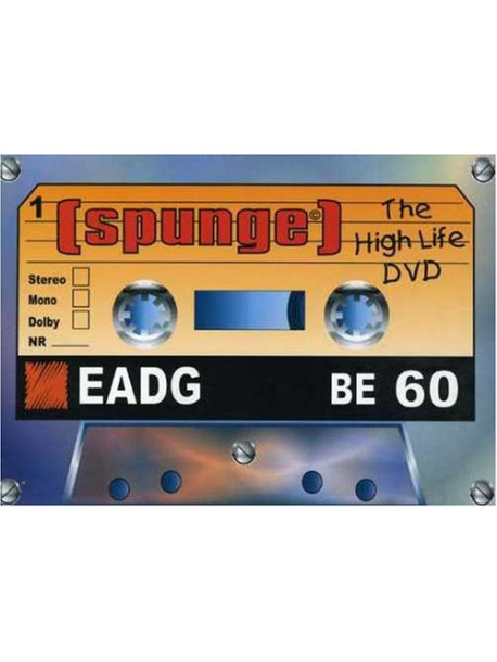 Spunge - The High Life