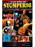 Stomper 98 - 10 Years Birthday Bash