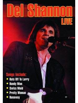 Del Shannon - Live