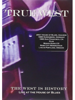 True West - The West Is History (Dvd+Cd)