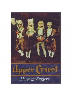 Upper Crust -  Horse & Buggery