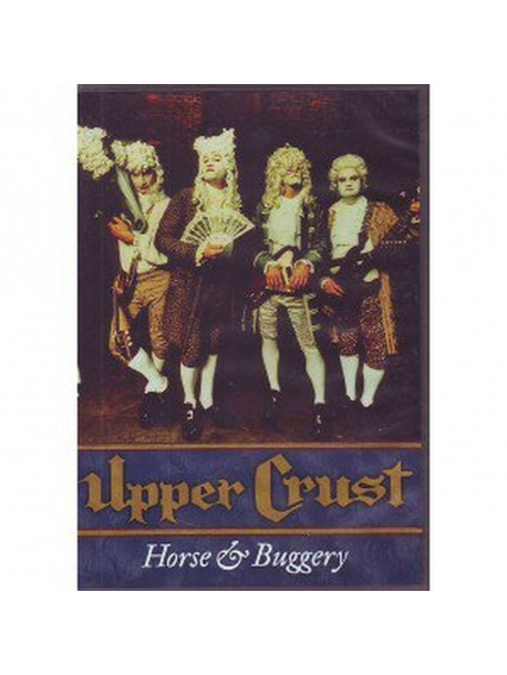 Upper Crust -  Horse & Buggery