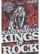 Scandinavian Kings Of Rock