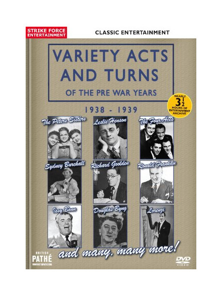 Variety Acts And Turns Of The Pre War Years 1938-1939